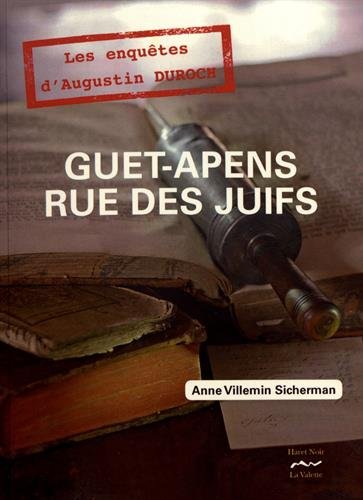 GUET-APENS RUE DES JUIFS