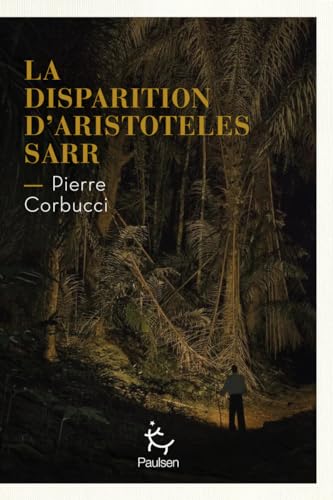 LA DISPARITION D'ARISTOTELES SARR