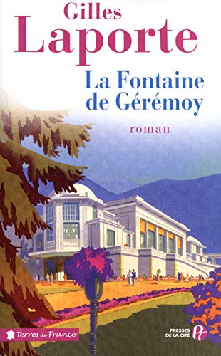 LA FONTAINE DE GÉRÉMOY