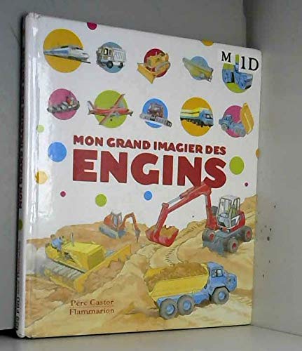 MON GRAND IMAGIER DES ENGINS