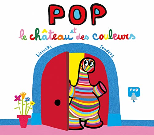 POP ET LE CHÂTEAU DES COULEURS